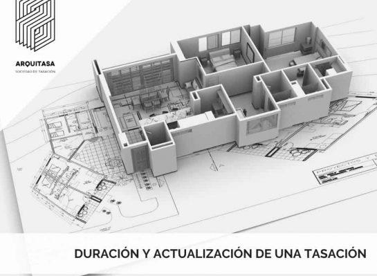 DURACIÓN DE UNA TASACIÓN Y ACTUALIZACIÓN