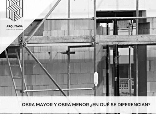 obra mayor y obra menor