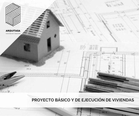 proyecto básico y de ejecución de viviendas