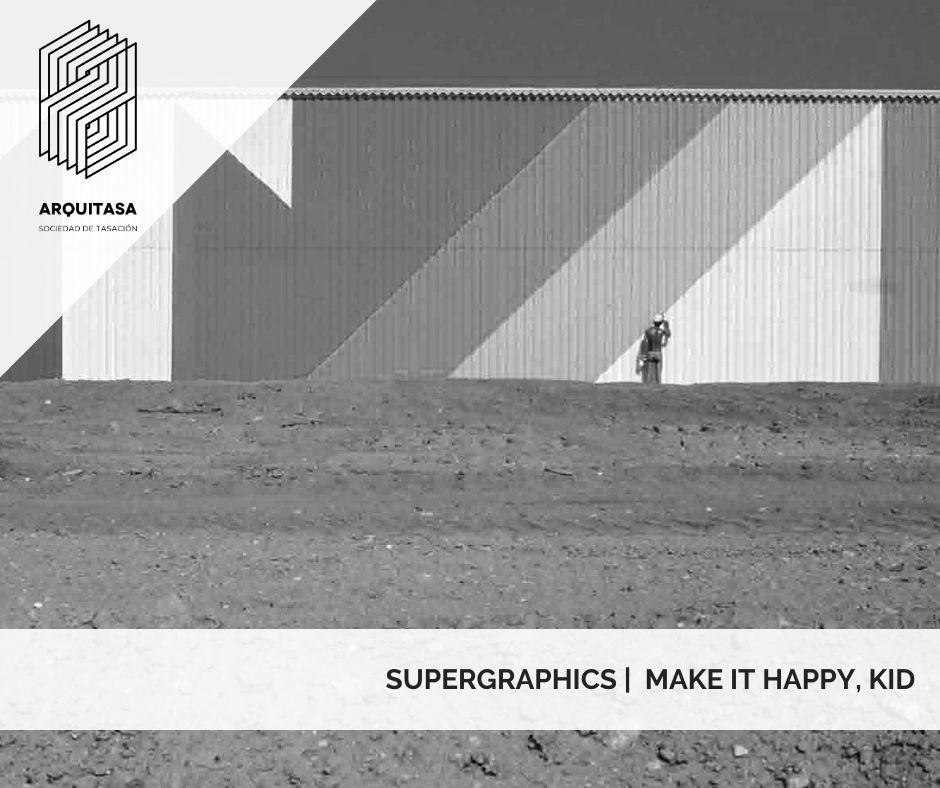 Cover Image for Supergraphics |  Make It Happy Kid
