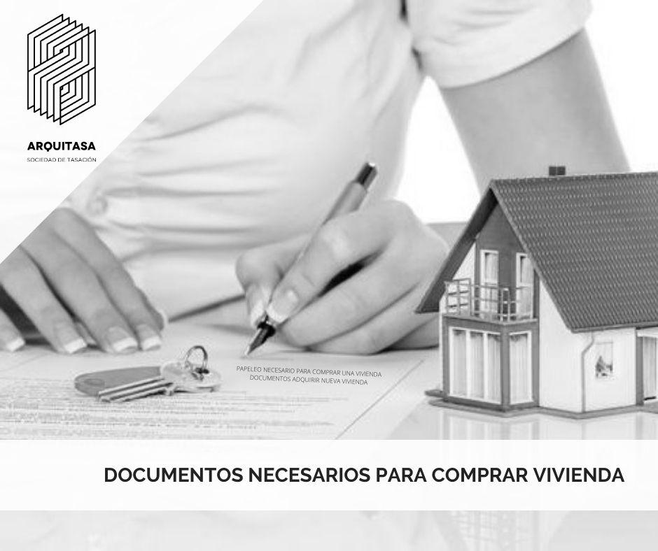 Documentos para comprar una casa